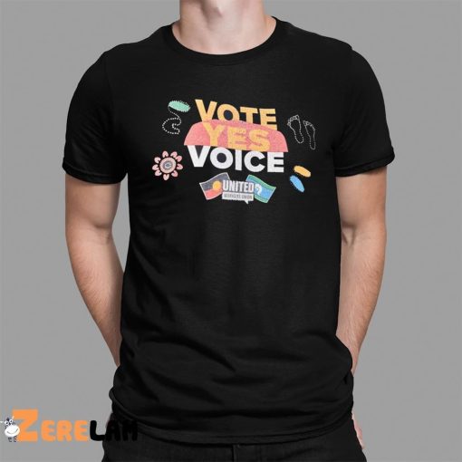 Vote Yes Voice United Shirt