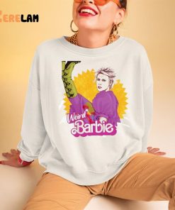 Weird Barbie Shirt Kate Mckinnon 3 1