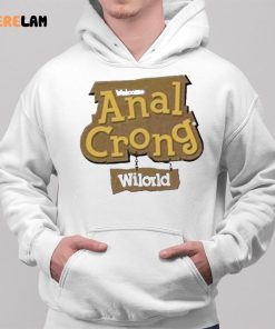 Welcome Anal Crong Wilord Shirt 2 1
