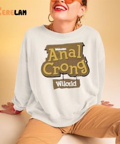 Welcome Anal Crong Wilord Shirt 3 1