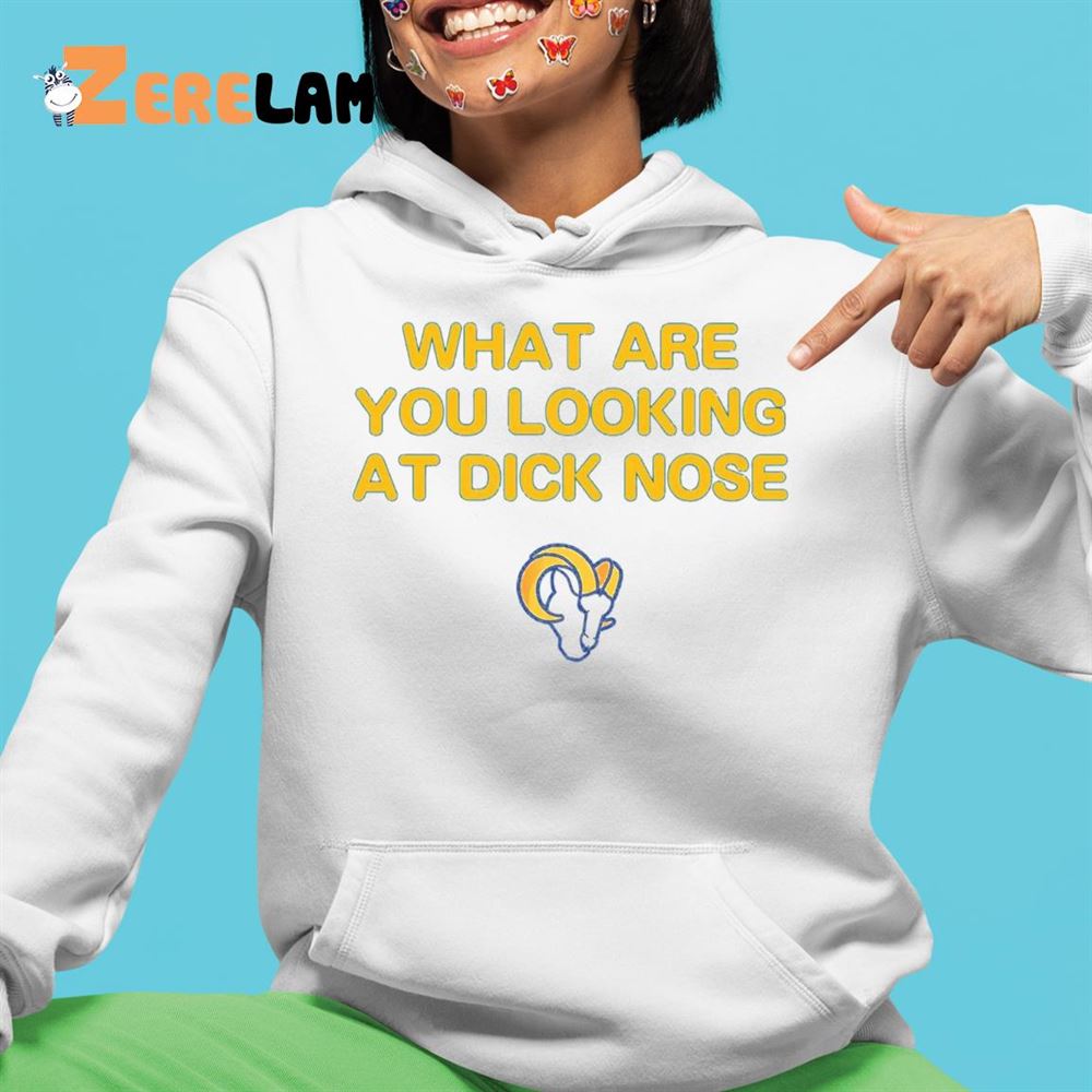 What Are You Looking At Dicknose Los Angeles Chargers Shirt, hoodie,  sweater, long sleeve and tank top