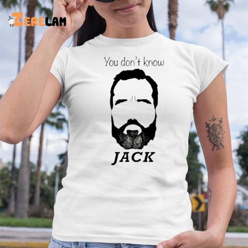 You Don’T Know Jack Smith Shirt