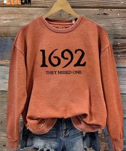 1692 They Missed One Salem Shirt