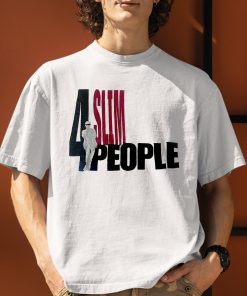 4slim People Shirt