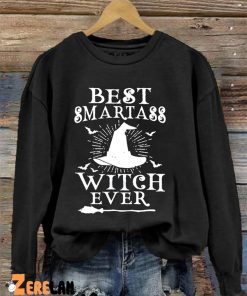 Best Smartass Witch Ever Sweatshirt 1
