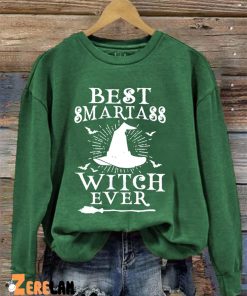Best Smartass Witch Ever Sweatshirt 4