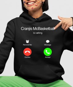 Bornakang Cranjis Mcbasketball Is Calling Hoodie 4 1