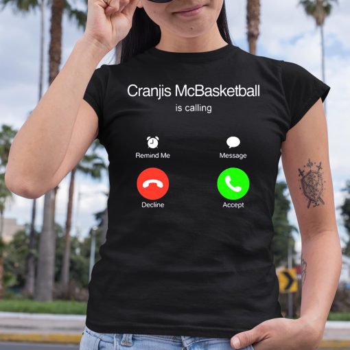 Bornakang Cranjis Mcbasketball Is Calling Hoodie