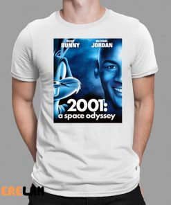 Bugs Bunny Michael Jordan 2001 A Space Odyssey Shirt