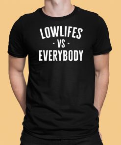Charlie Classic Lowlifes Vs Everybody Shirt