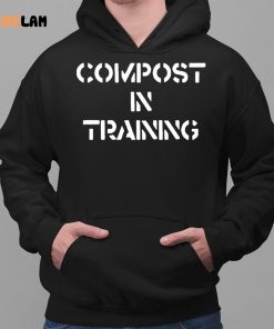Compost In Training Shirt 2 1