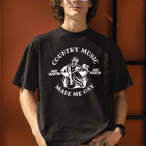 Country Music Made Me Gay Shirt