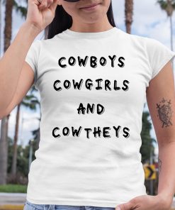 Cowboys Cowgirls Cowtheys Shirt 6 1