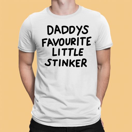 Daddys Favourite Little Stinker Shirt