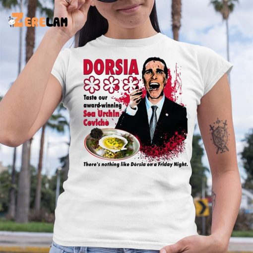 Dorsia Taste Our Award-Winning Sea Urchin Ceviche Shirt