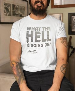 Drake What The Hell Is Going On Shirt 8 1
