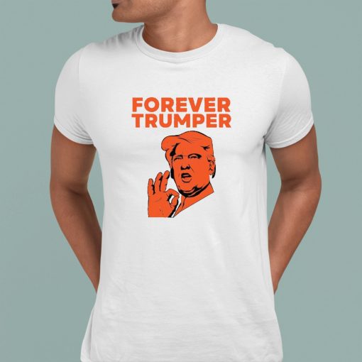 Forever Trumper Orange Man Rad Shirt