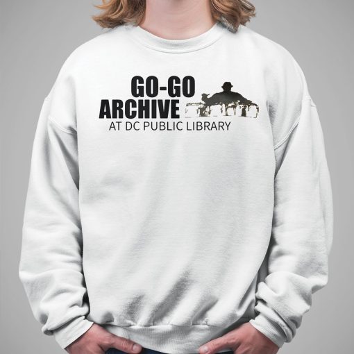 Go Go Archive At Dc Public Library Shirt