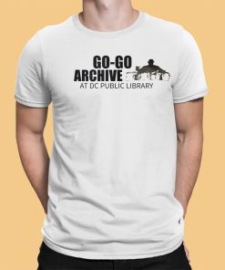 Go Go Archive At Dc Public Library Shirt 9 1