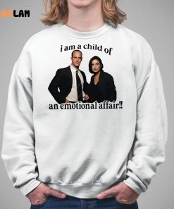 I Am A Child Of An Emotional Affair Shirt 5 1