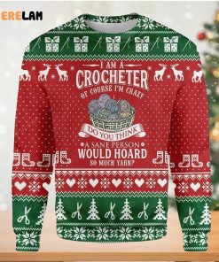 I Am Crocheter Yarn Sewing Ugly Sweater Party