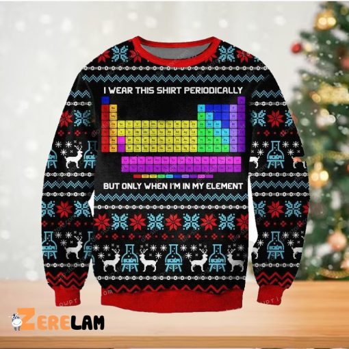 I Wear This Periodically For Ugly Christmas Sweater