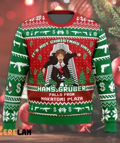 It’s Not Christmas Until Hans Gruber Fall Rom Nakatomi Plaza Die Hard Ugly Sweater