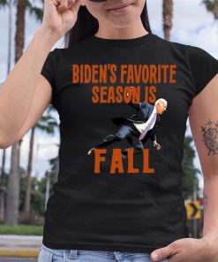 Joe Bidens Favorite Season Is Fall Shirt 6 1 1