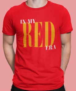 Kansas City Chiefs Taylor Swift In My Red Era Shirt 3