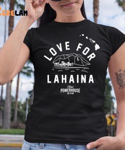Love For Lahaina Maui Powerhouse Gym Shirt 6 1