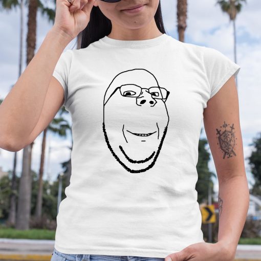 Maddymaddy Fyridk Smiling Wholesome Wojak Soyjak Shirt