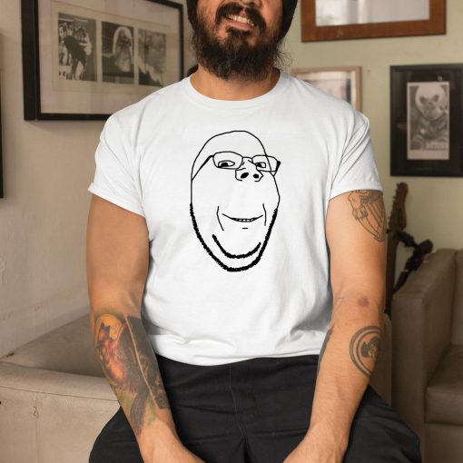 Maddymaddy Fyridk Smiling Wholesome Wojak Soyjak Shirt