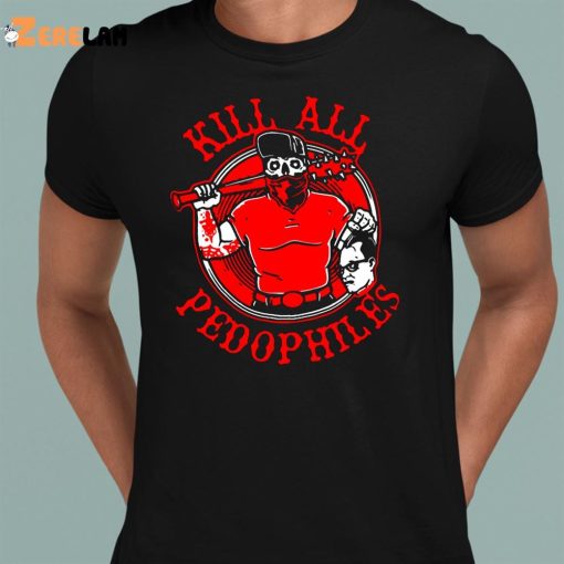 Merkules Kill All Pedophiles Shirt