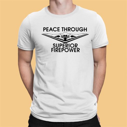 Nafo Peace Through Superior Firepower Shirt