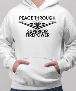 Nafo Peace Through Superior Firepower Shirt 2 1 1