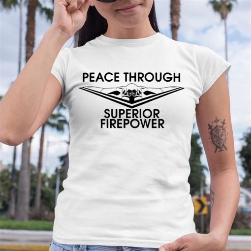 Nafo Peace Through Superior Firepower Shirt