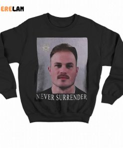 Never Surrender Zach Bryann Mugshot Shirt 3