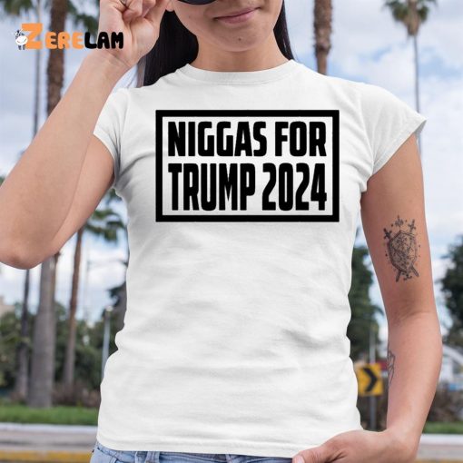 Niggas For Trump 2024 Shirt