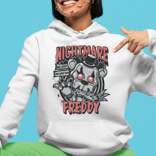 Nightmare No Light Can Save You Freddy Shirt