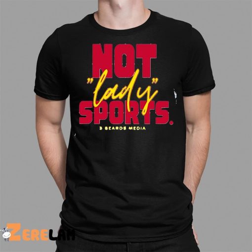 Not Lady Sports Fundraiser 2023 Shirt