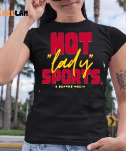 Not Lady Sports Fundraiser 2023 Shirt 6 1