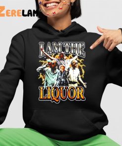 Notsafeforwear I Am The Liquor Shirt 4 1