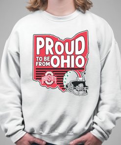 Ohio State Proud To Be From Ohio Shirt 5 1