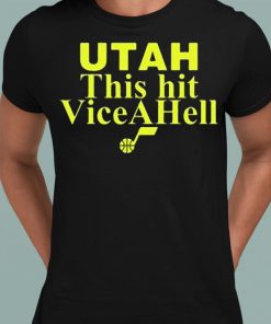 Omer Yurtseven Utah This Hit Vice A Hell Shirt