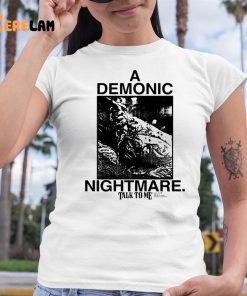 Online Ceramics Talk To Me Demonic Nightmare Shirt 6 1