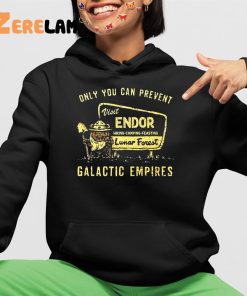 Only You Can Prevent Galactic Empires Shirt 4 1