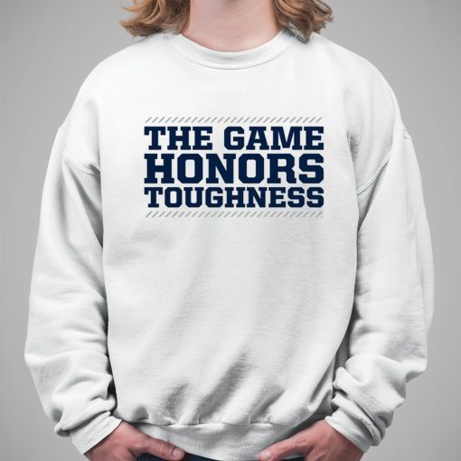 Penn State Football The Game Honors Toughness Shirt