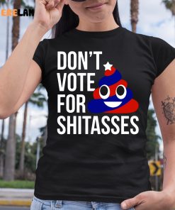 Preston Parra Dont Vote For Shitaases Shirt 6 1