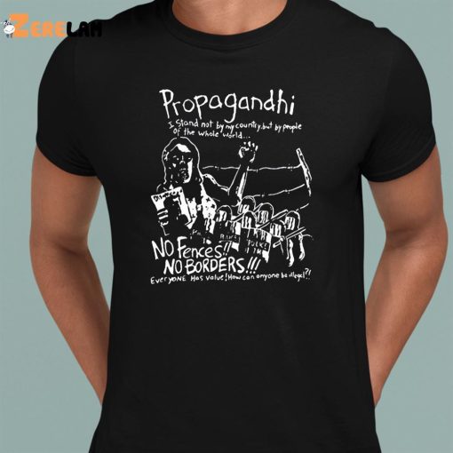 Propagandhi No Borders No Fences Shirt