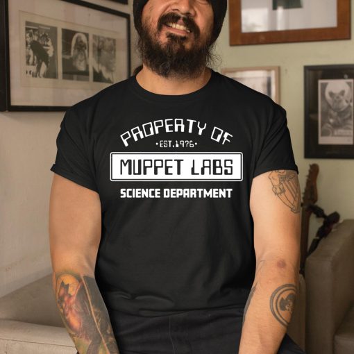 Property Of Muppet Labs Science Department Shirt
